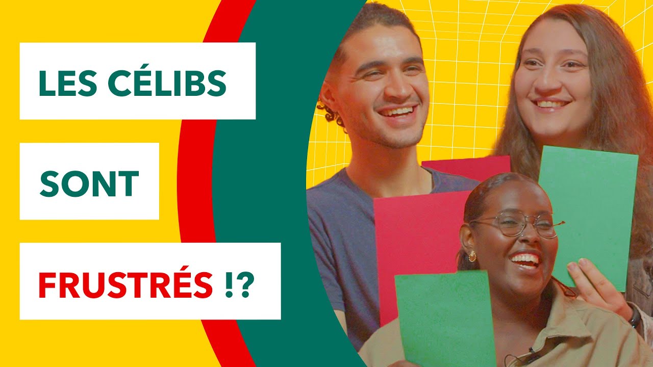 [Clichés] LES CÉLIBATAIRES : Pressions sociales, App de rencontre, Trop d’exigences !?