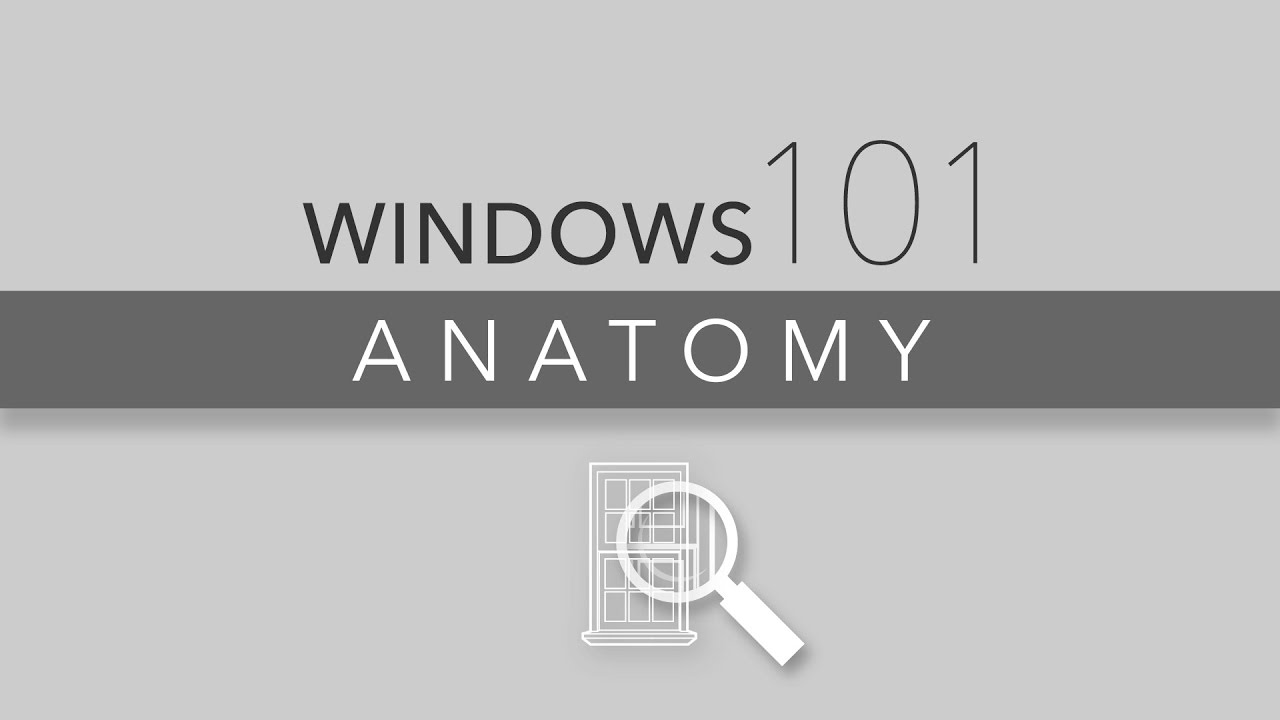 Atrium Window Anatomy 101