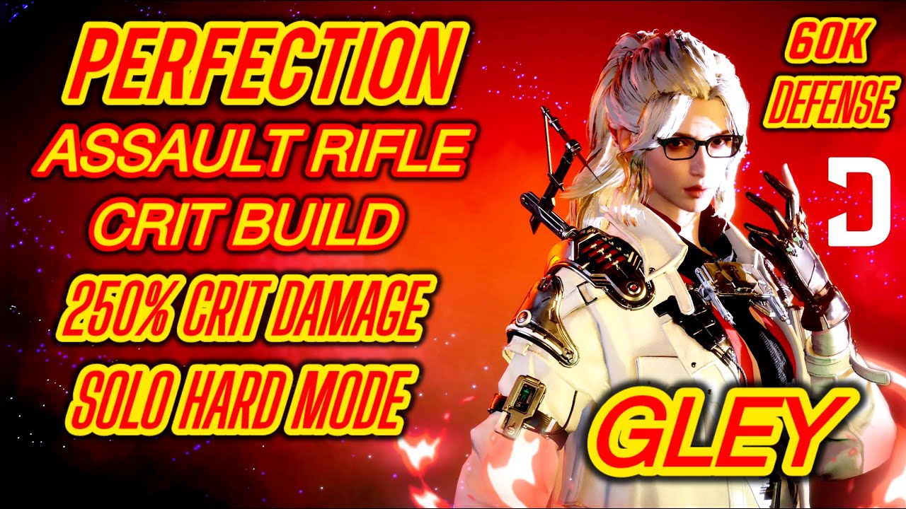 THE FIRST DESCENDANT 250% CRIT HIT DAMAGE ASSAULT RIFLE BUILD GLEY PERFECTION SOLO ALL CONTENT!