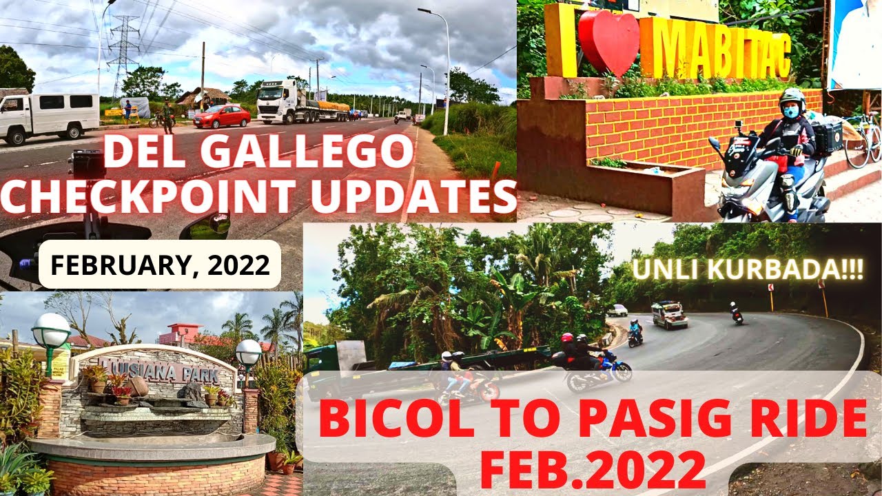 Bicol to Pasig Ride (February, 2022)/Del Gallego Checkpoint Updates(Alert Level 3)Yamaha Nmax 155