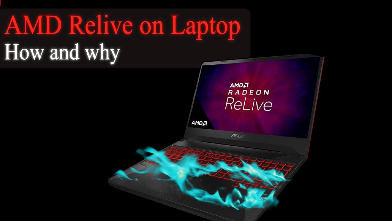 Relive on AMD laptops (Screen recording)