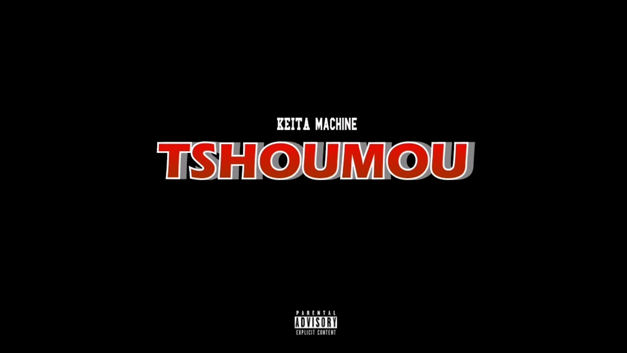 Keita_Machine_-_TSHOUMOU(clip non officiel)#congobeats #congobrazzaville242