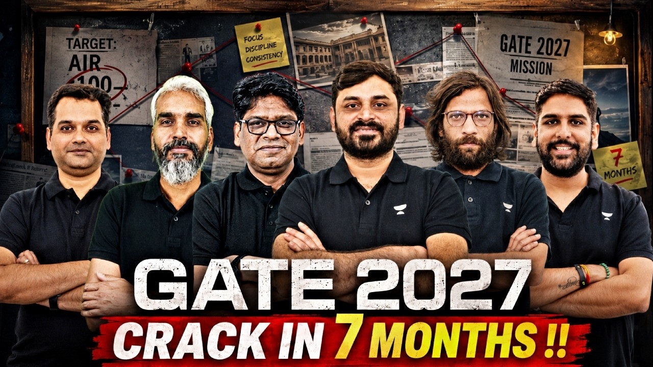 GATE 2027 CSIT Crack in 7 Months? Complete Strategy to Target AIR 100
