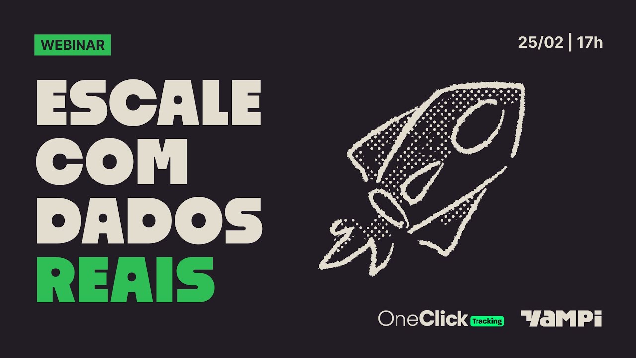 Rastreamento Inteligente: Como escalar campanhas com dados reais | Yampi & OneClick Tracking