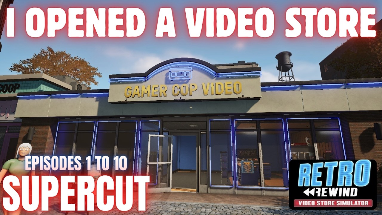 Retro Rewind: Video Store Simulator - SUPERCUT Episodes 1 to 10