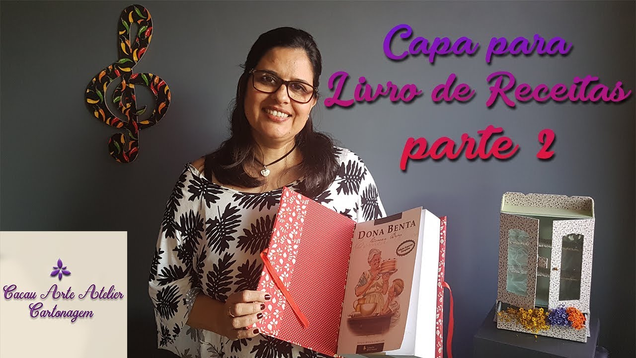 📕 Capa para Livro de Receitas - Cartonagem - part 2