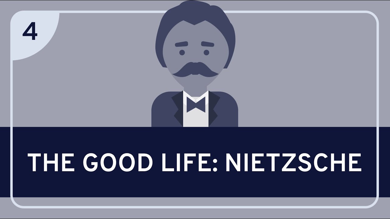 PHILOSOPHY - The Good Life: Nietzsche [HD]