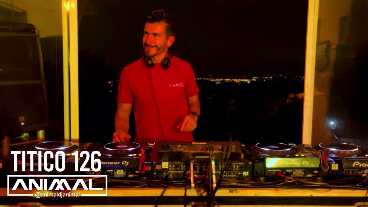 TITICO 126 - DJ ANIMAL