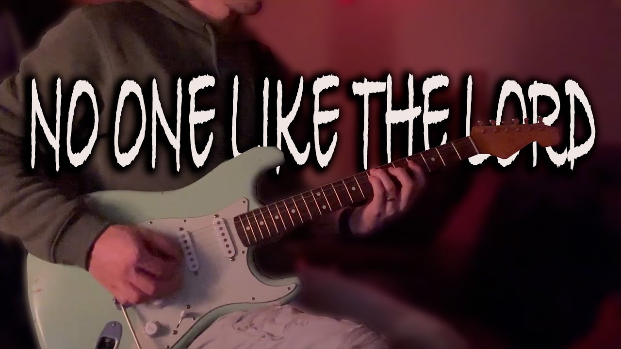 No One Like The Lord - Bethel Music - Electric guitar cover