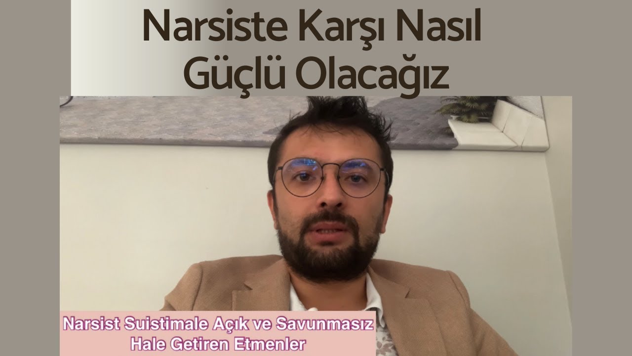 Narsisiste Karşı Açık ve Savunmasız Hale Getiren Etmenler 3-) Değersizlik Duygusu