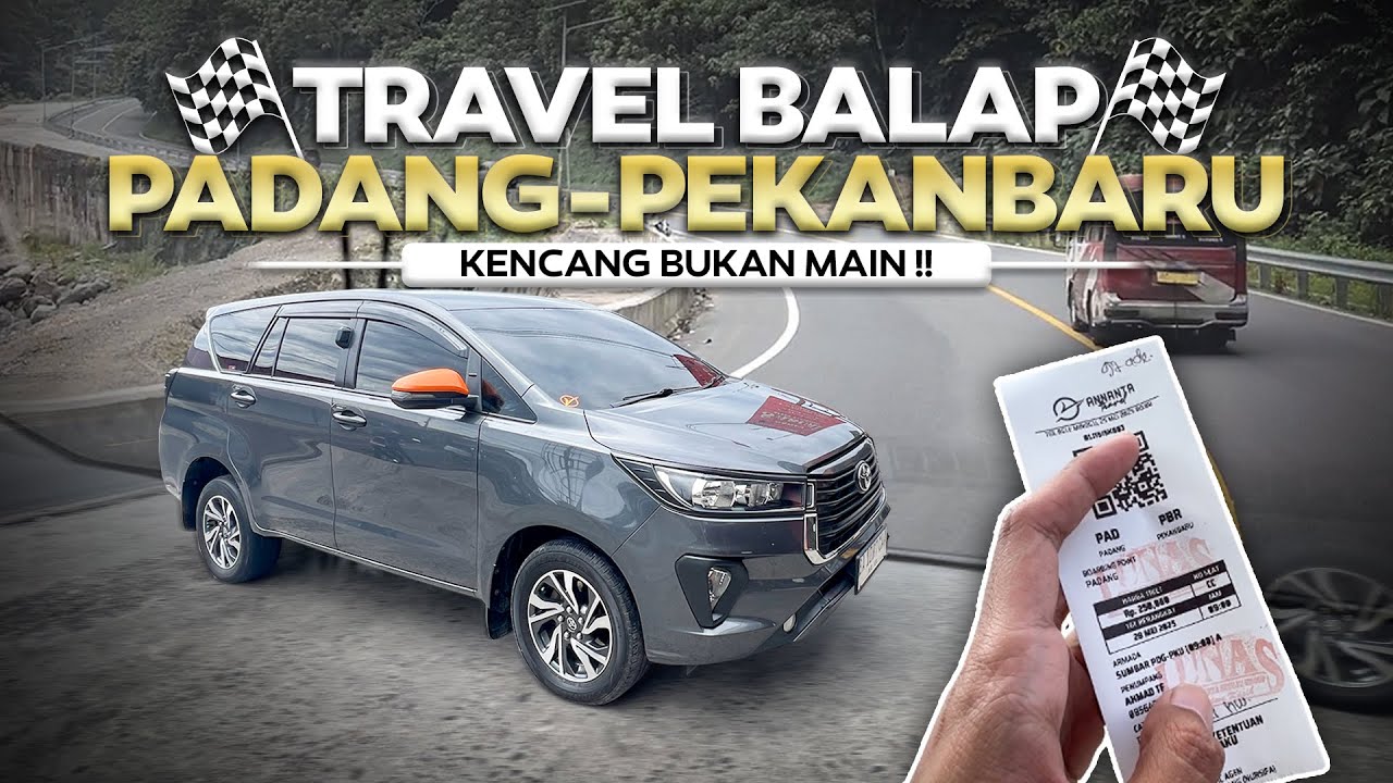 Kencang Nya Bukan Main !!  Nyobain Naik Travel di Sumatra Padang - Pekanbaru.