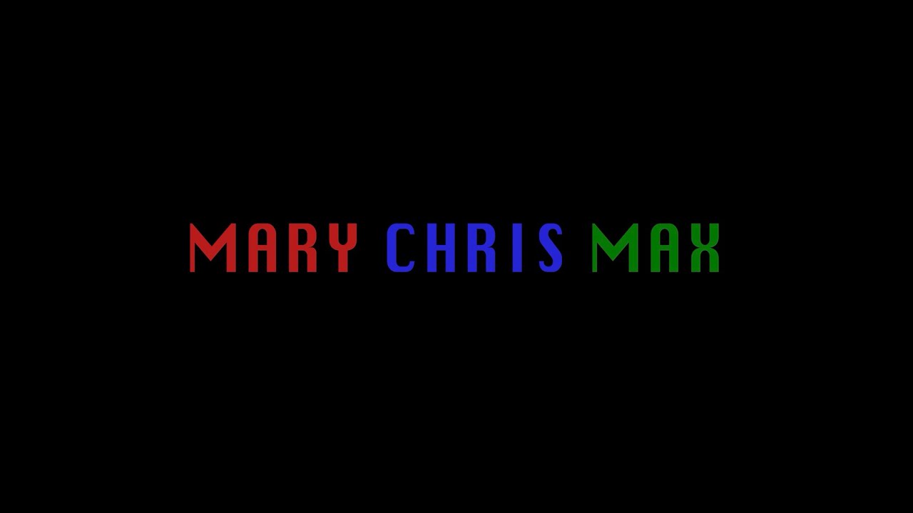 Mary Chris Max (2025) Official Movie Trailer