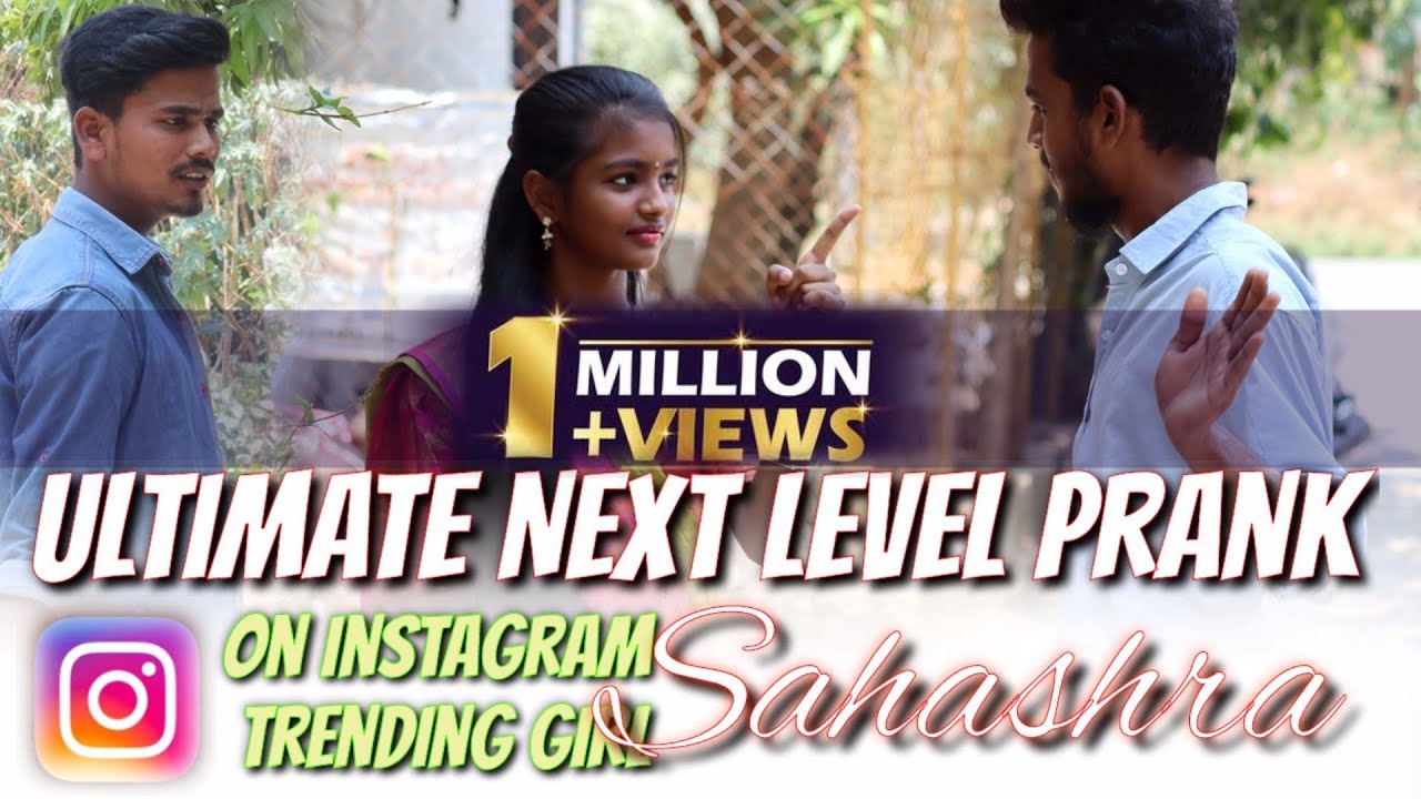 ULTIMATE  NEXT LEVEL PRANK ON INSTAGRAM TRENDING SAHASHRAJONY😍