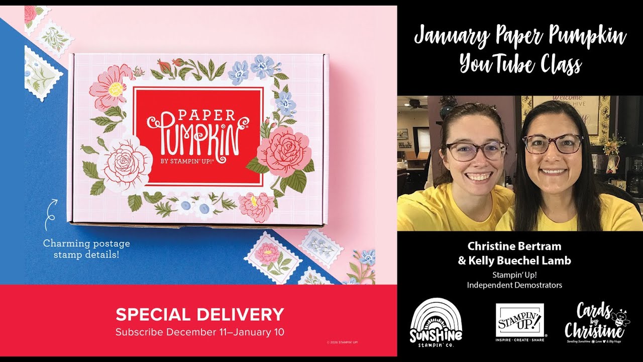 January Paper Pumpkin Class with Kelly from Cards by Christine - Special Delivery
