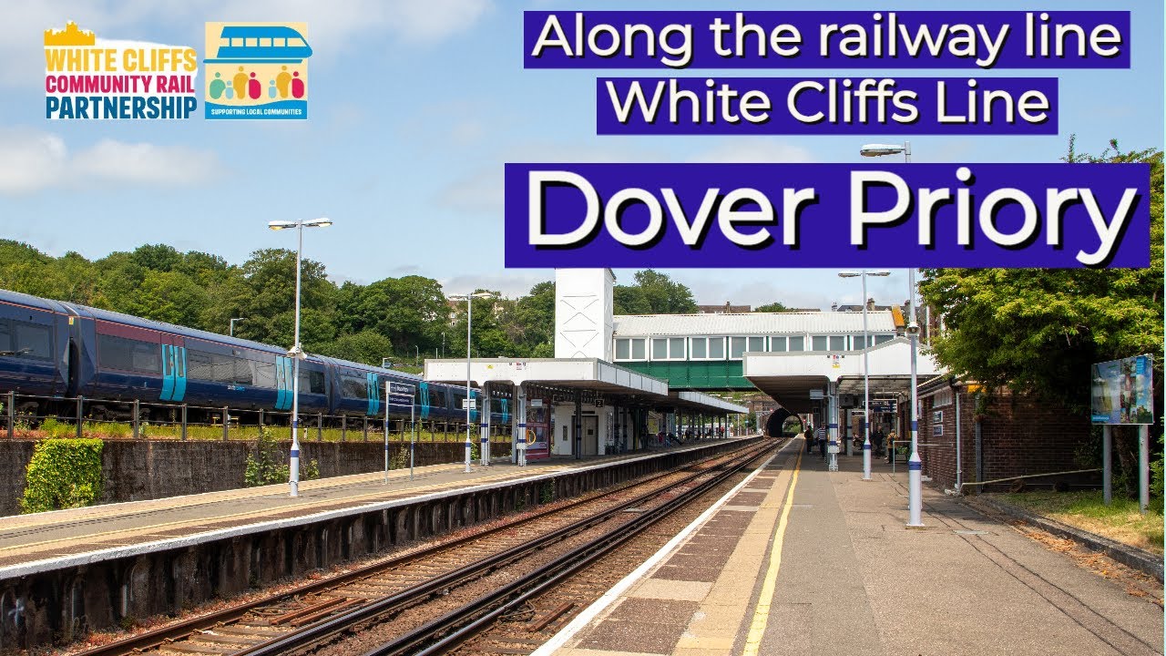 Dover Priory Railway Station | White Cliffs Line