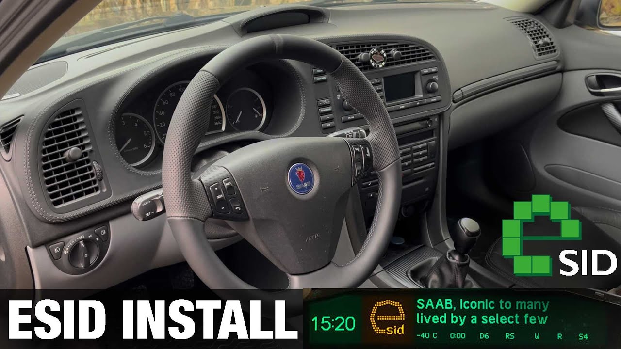 SAAB 9-3 eSID2 03-06 Install