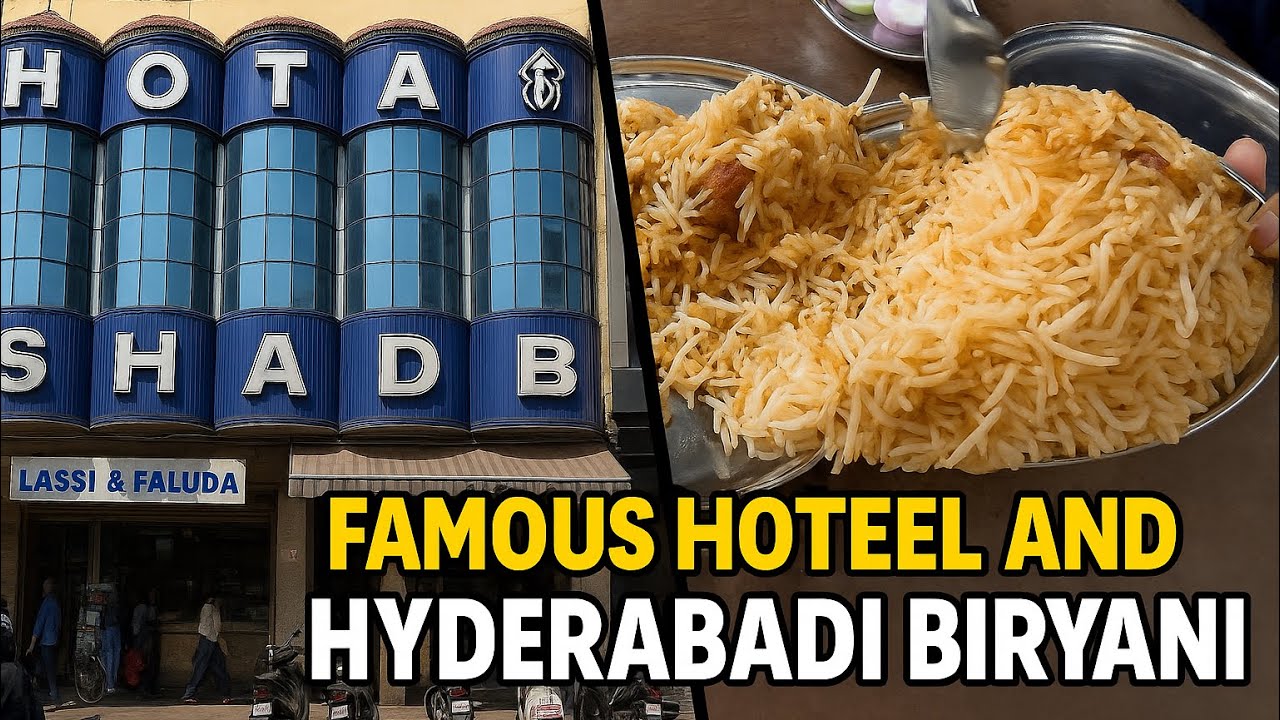 Hotel Shadab Hyderabad | Famous Hyderabadi Biryani 