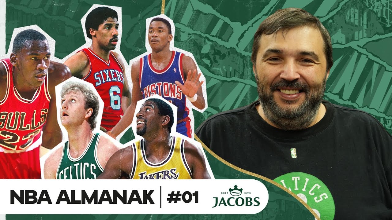 NBA'in 80'li Yılları: Celtics - Lakers, Magic & Bird, 1984 NBA Draft | Kaan Kural | NBA Almanak #1