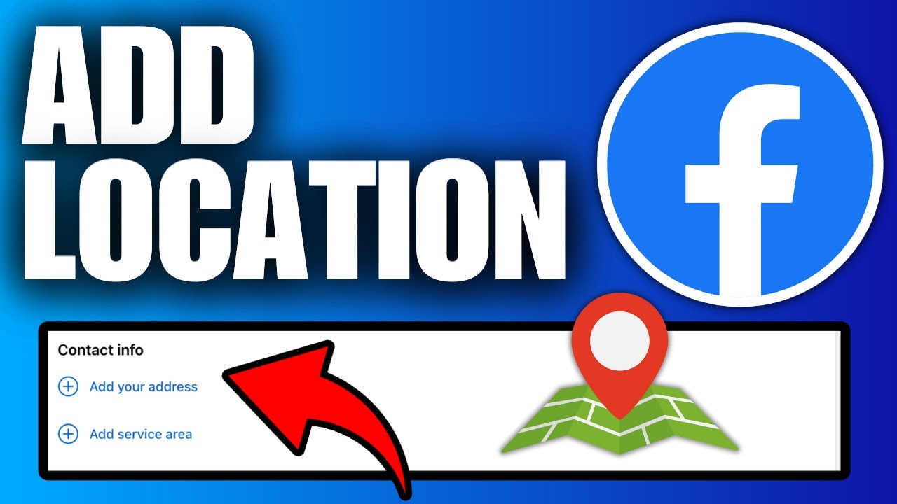 How To Set Up Location on Facebook Page