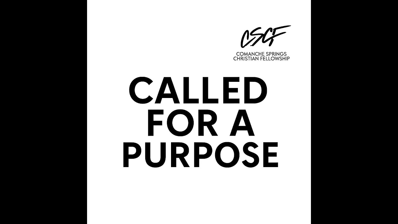 Mark 3:7-19 (Called for a Purpose)