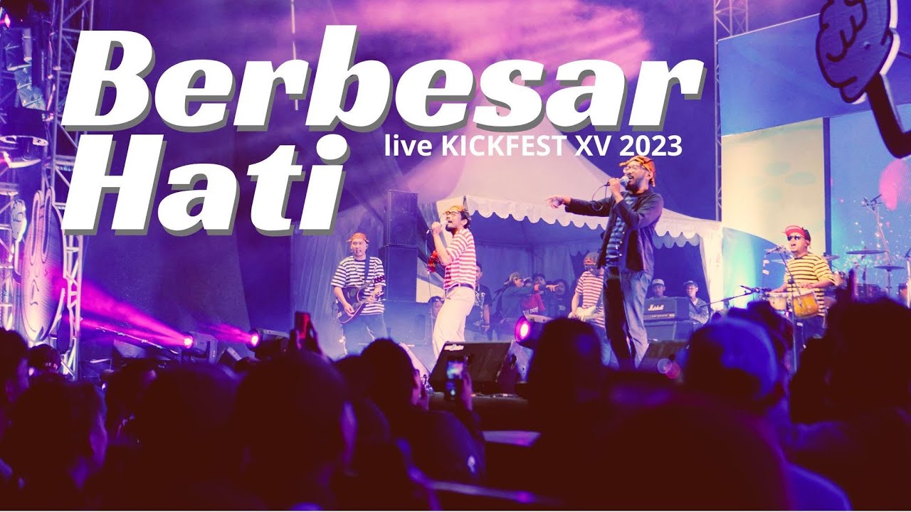 TANIMAJU - Berbesar Hati (live at Kickfest XV 2023)