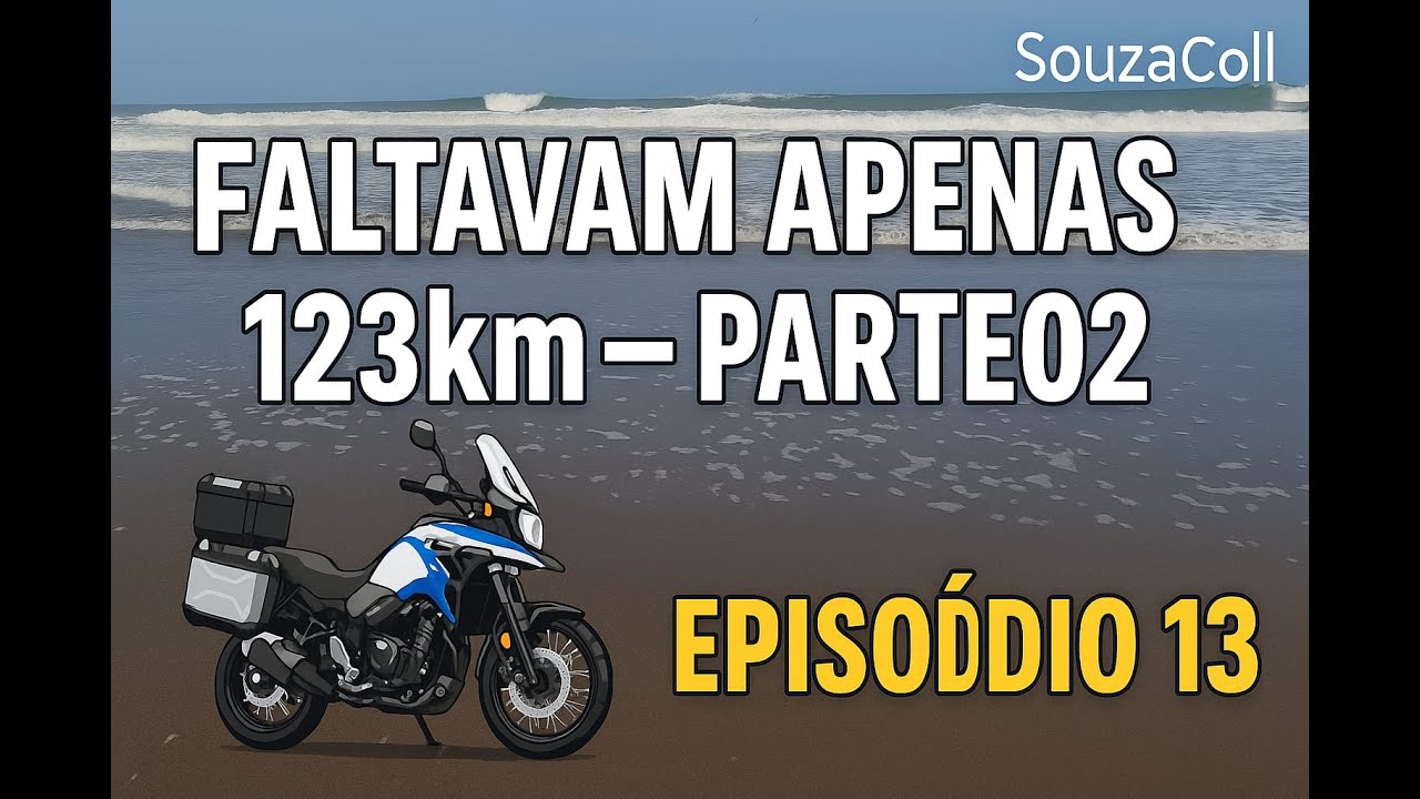 Faltavam Apenas 123km-Parte02