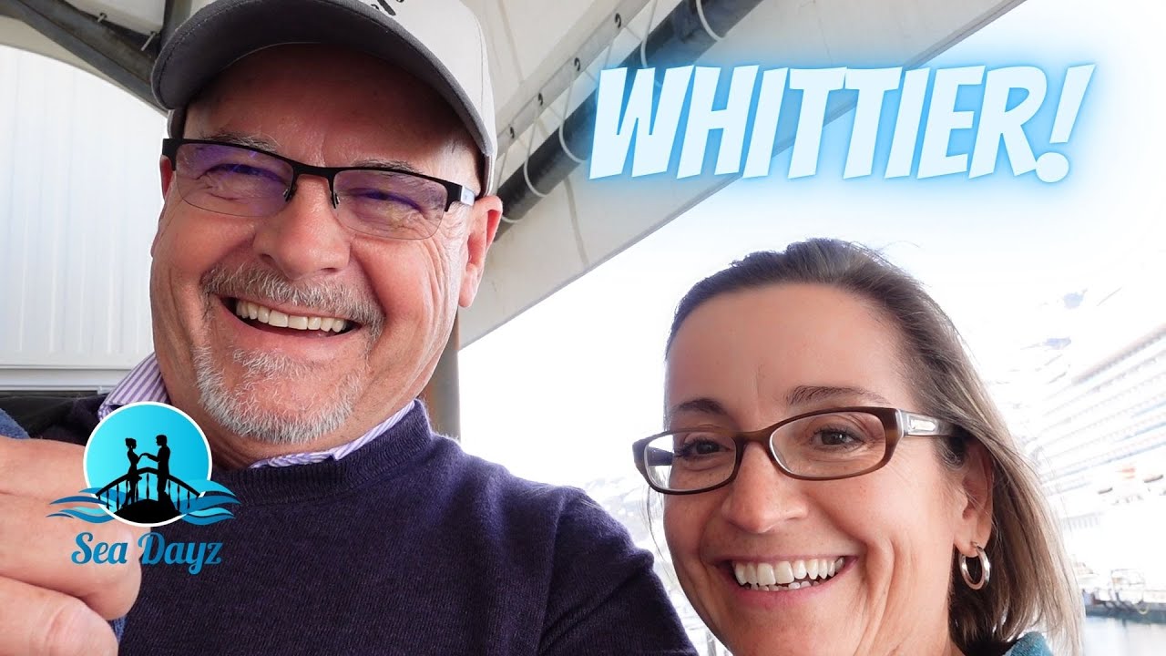 Day 4 Whittier & we board the ship! Princess Cruises