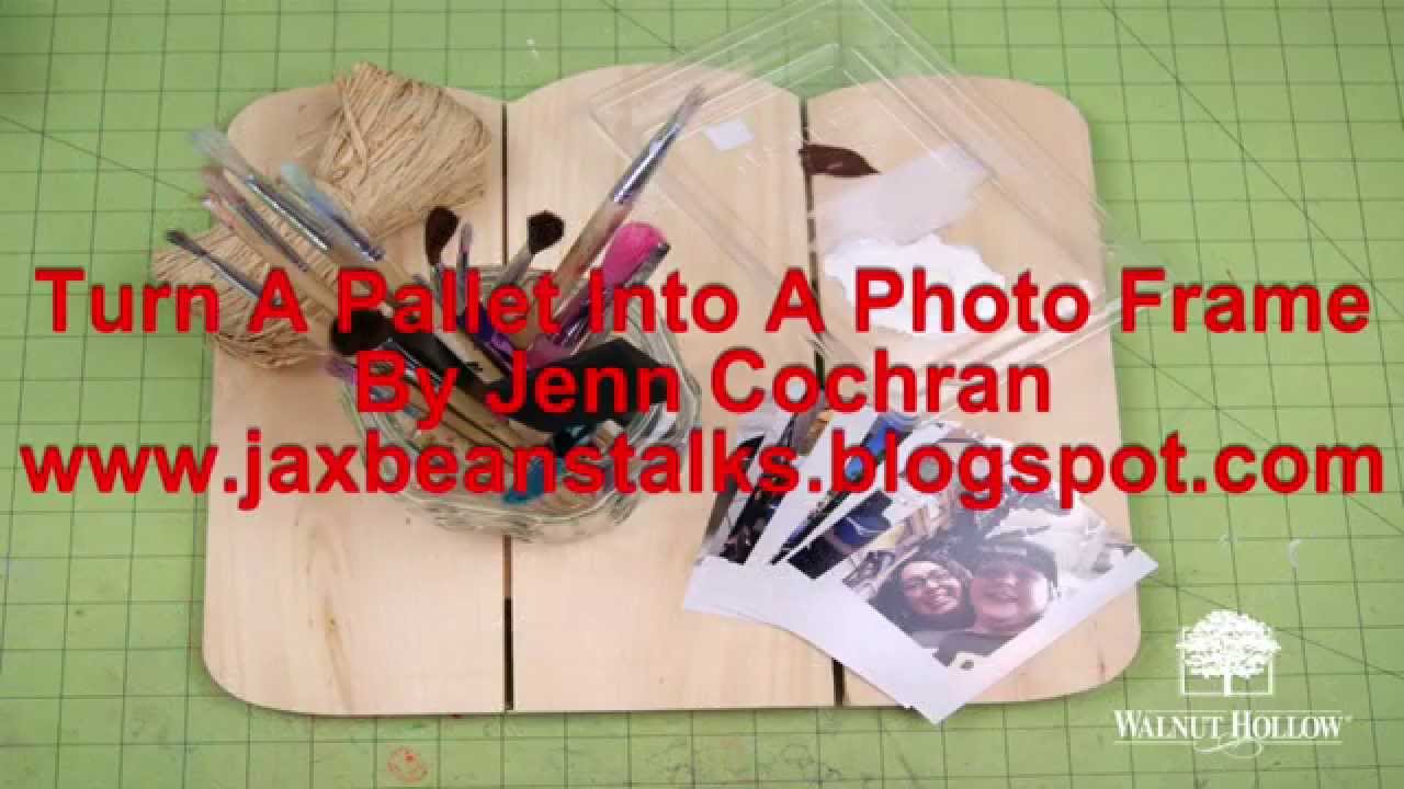 Turn A Pallet Into A Photo Frame by Jenn Cochran