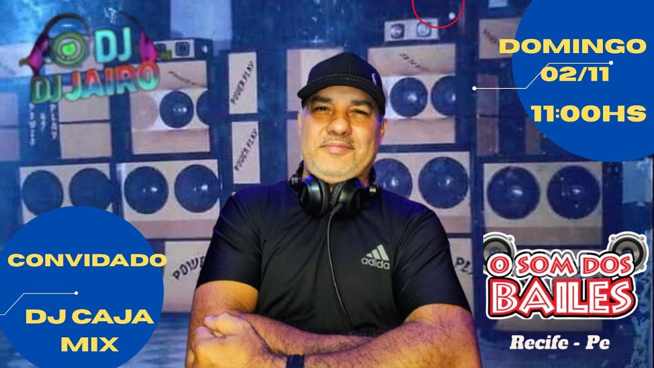 SOM DOS BAILES - DJ JAYRO - DJ GILSON CAJA - RECIFE/PE = 19/10/25