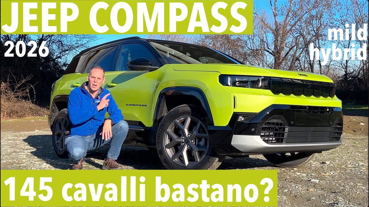 Nuova Jeep Compass mild hybrid 2026: com’è davvero da guidare il 145 CV?