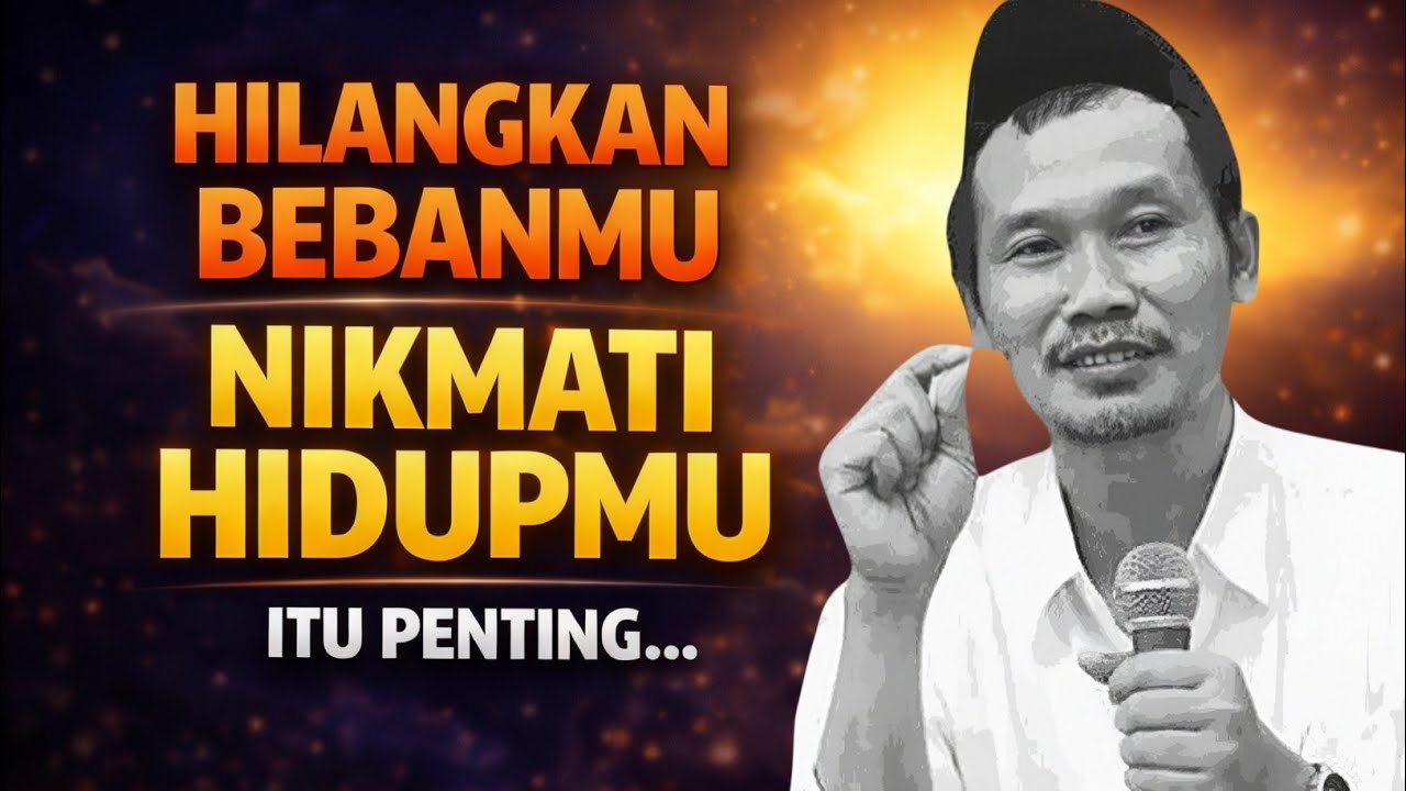 jangan dibikin pusing, nikmati saja hidupmu- Gus baha