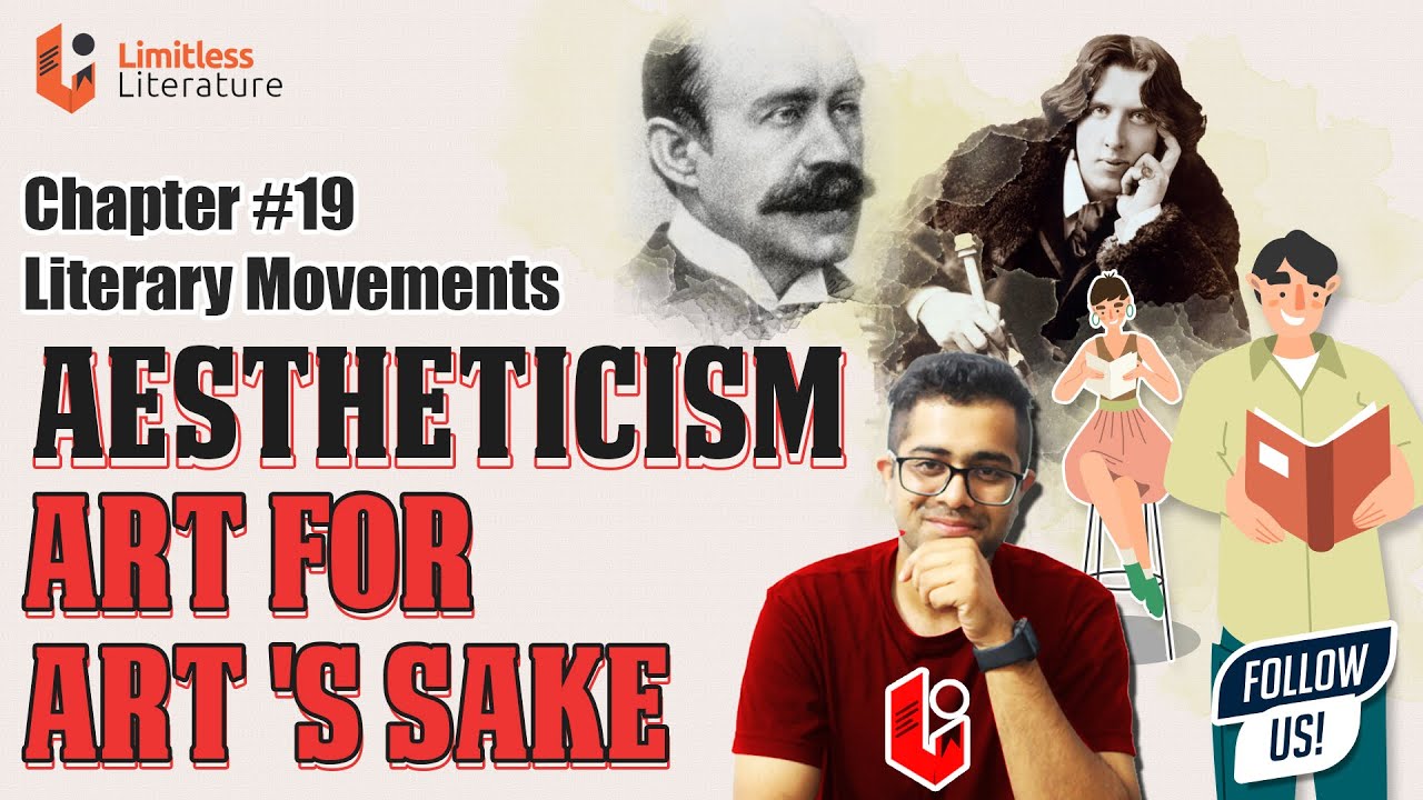 What Is Aestheticism Literature? Art For Art's Sake | Walter Pater | Literary Movement | Chapter 19