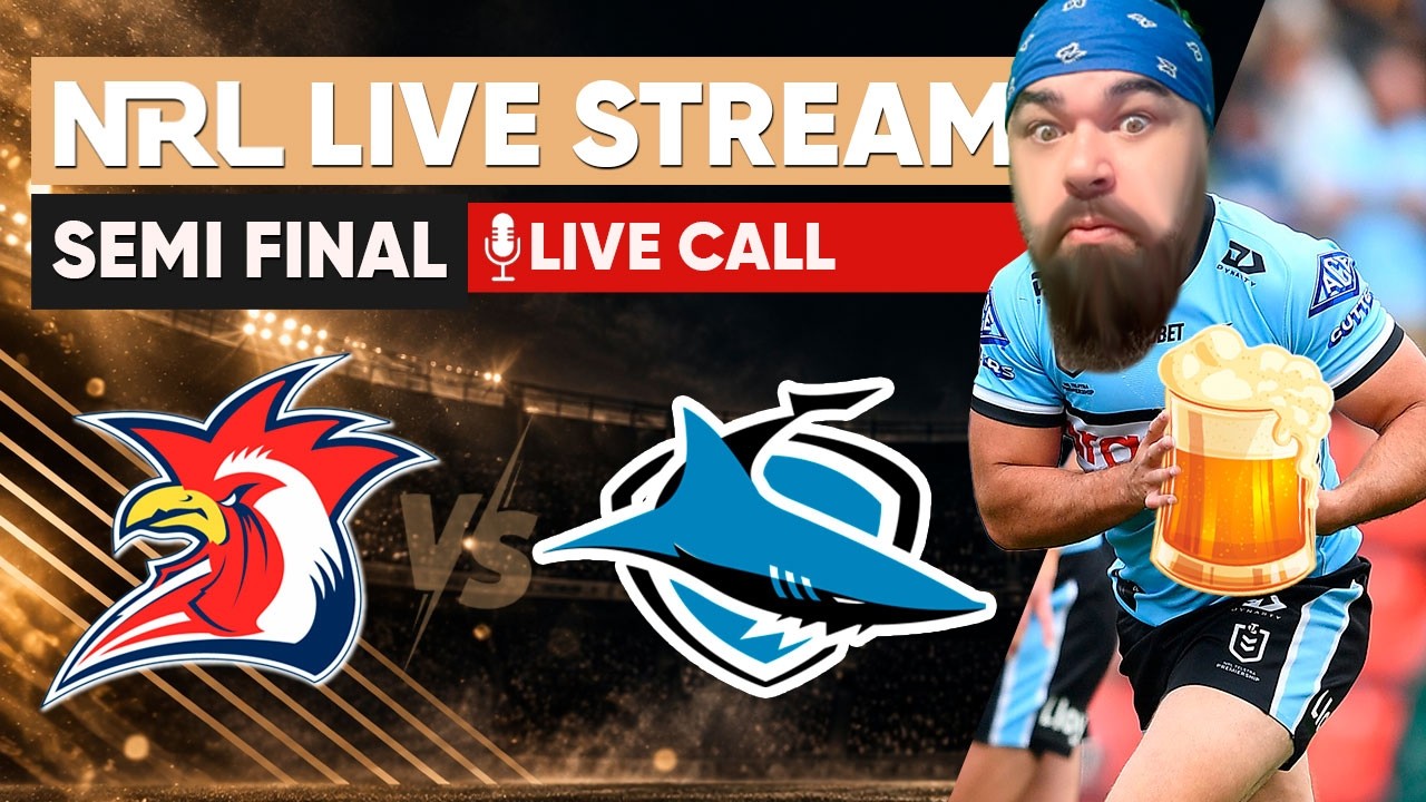Roosters vs Sharks | NRL Live Stream | Semi Final - 2026