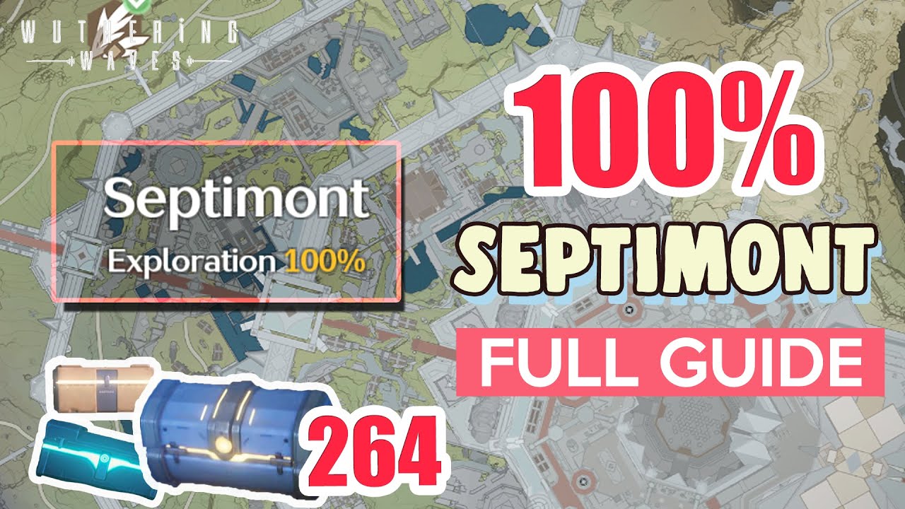 How to: Septimont 100% FULL Exploration ⭐ ALL CHESTS RINASCITA【 Wuthering Waves 】