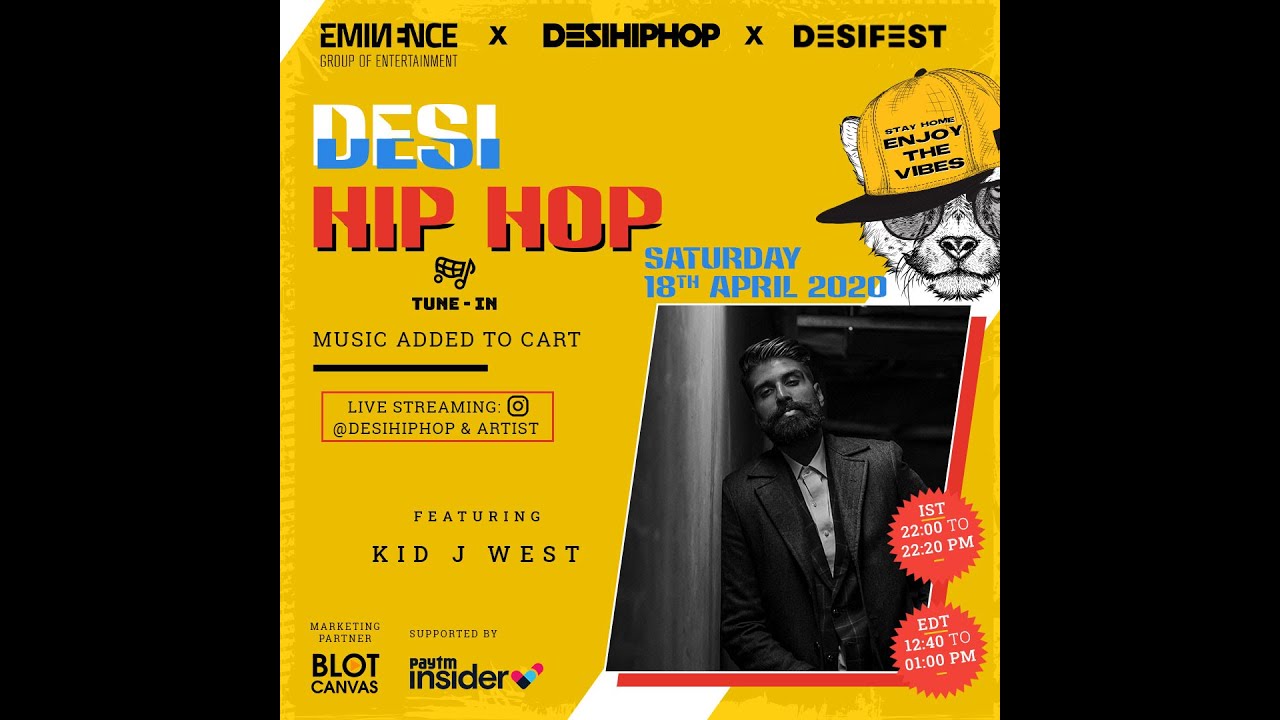 Kid J West #LiveOnDHH | Desi Hip Hop #TuneIn Festival LIVE on Instagram