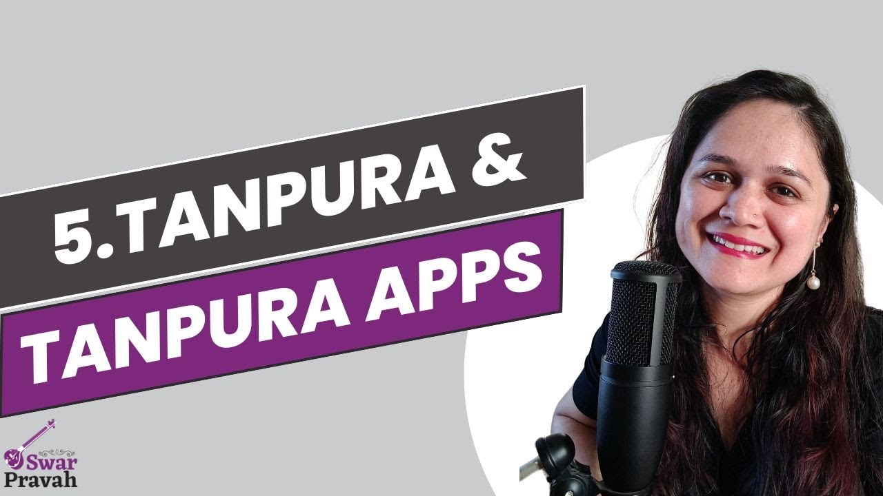 What is a Tanpura? How to use tanpura apps? - answered!
