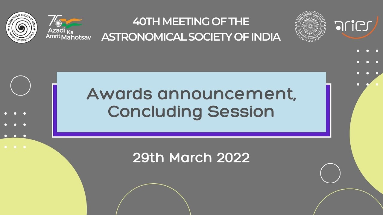 Awards announcements, Concluding Session