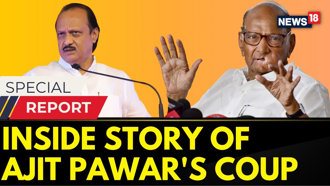 Maharashtra Politics | Inside Story Of Ajit Pawar's Coup In Maharashtra | English News | News18