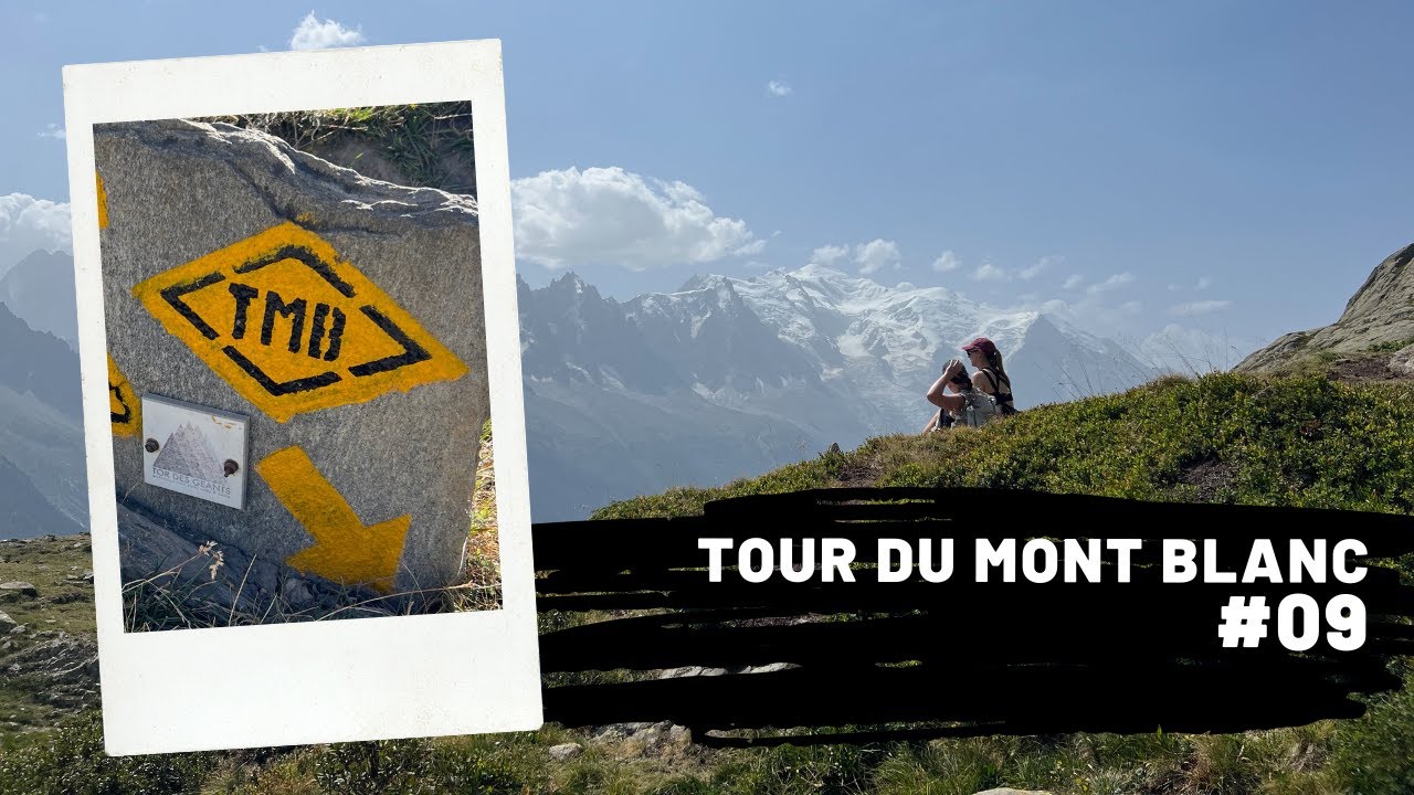 Tour du Mont Blanc #09