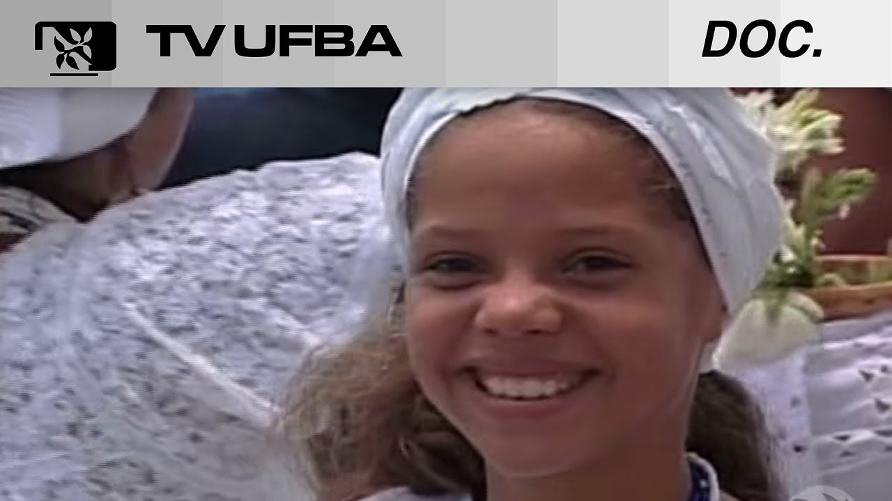 TV UFBA .DOC - Lavagem do Bonfim: do passado ao presente