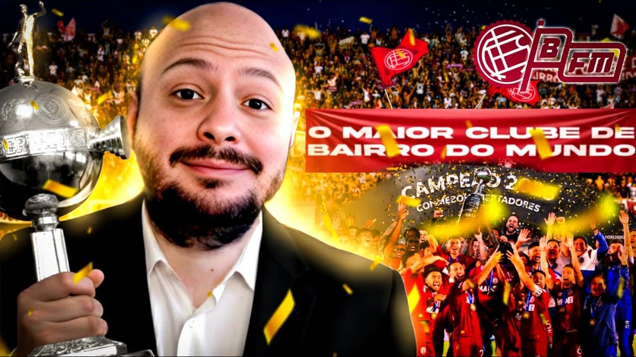Eu ganhei a Libertadores com o MAIOR CLUBE DE BAIRRO DO MUNDO | FM26