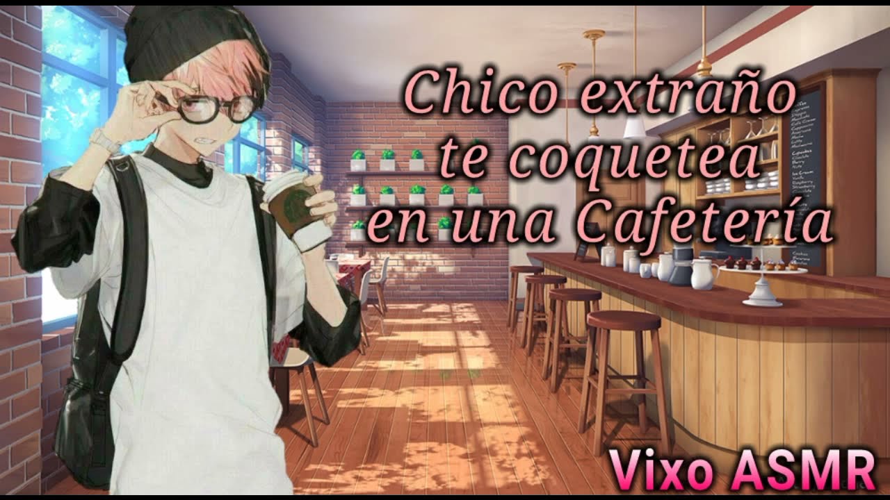 CHICO EXTRAÑO TE COQUETEA En Una CAFETERÍA ☕🌈 | ASMR Roleplay en Español | Vixo's ASMR World