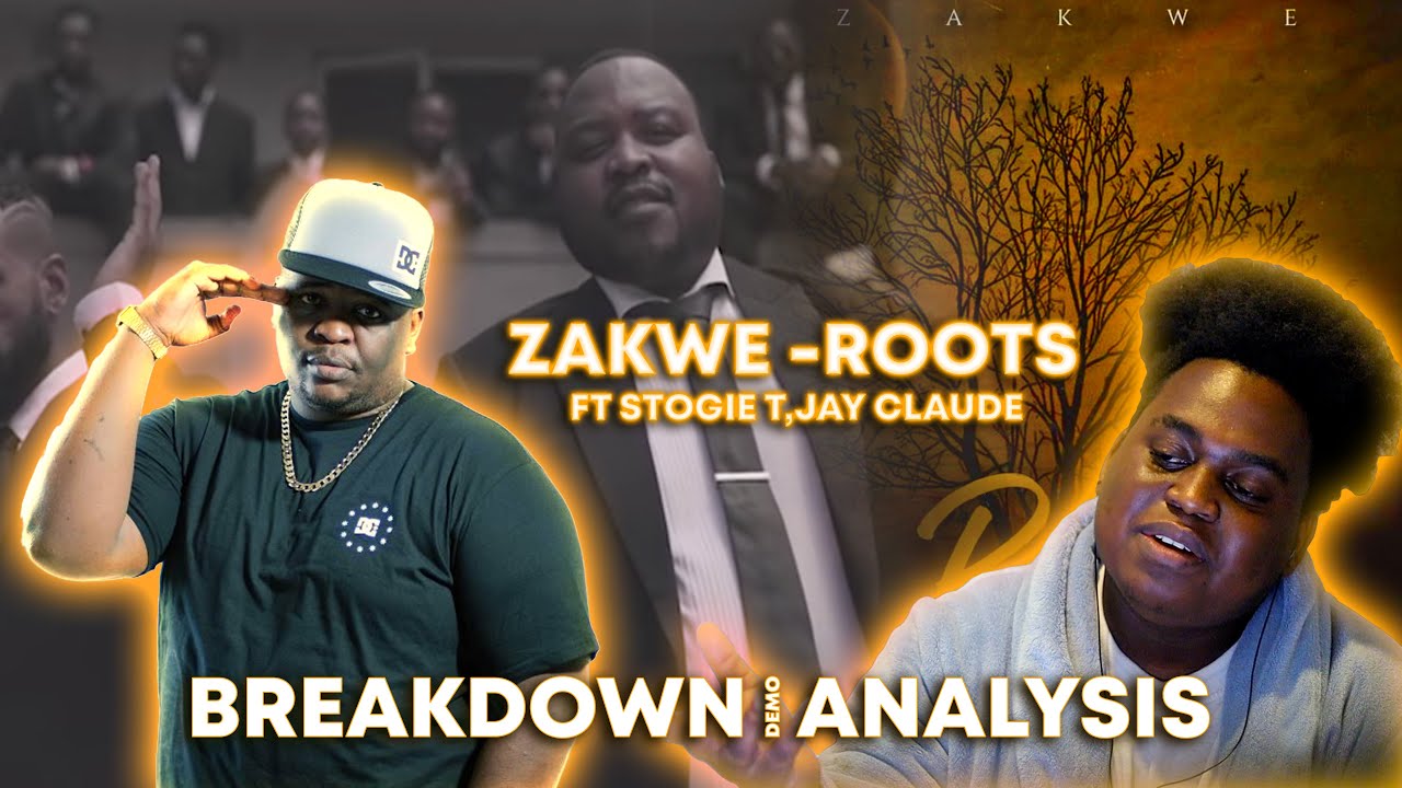 Zakwe Roots Breakdown/Analysis (reaction)
