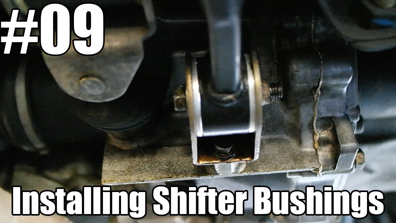 Installing Shifter Bushings
