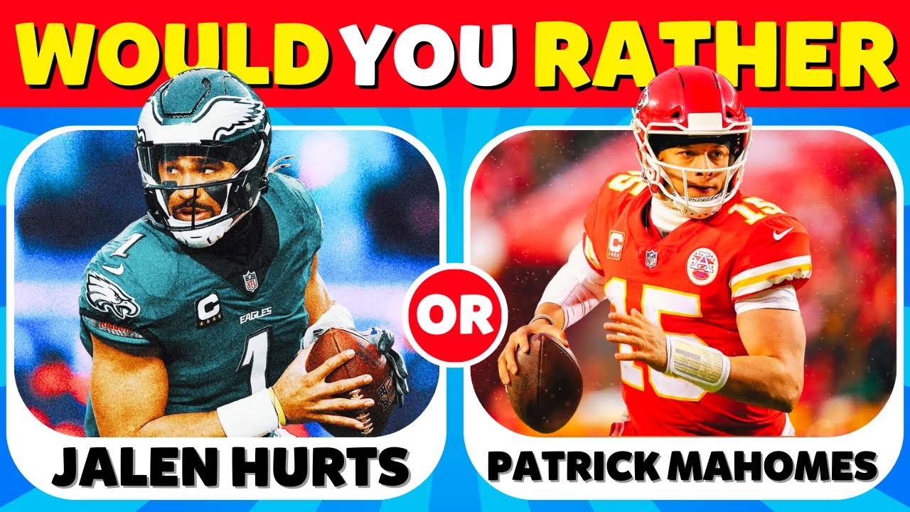 Would You Rather? NFL Quarterbacks 🏈🏟️