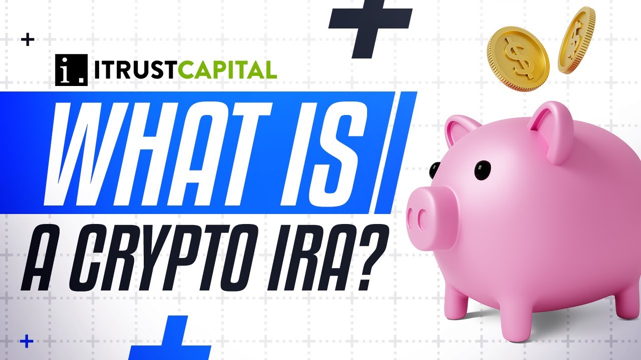 What's a Crypto IRA?