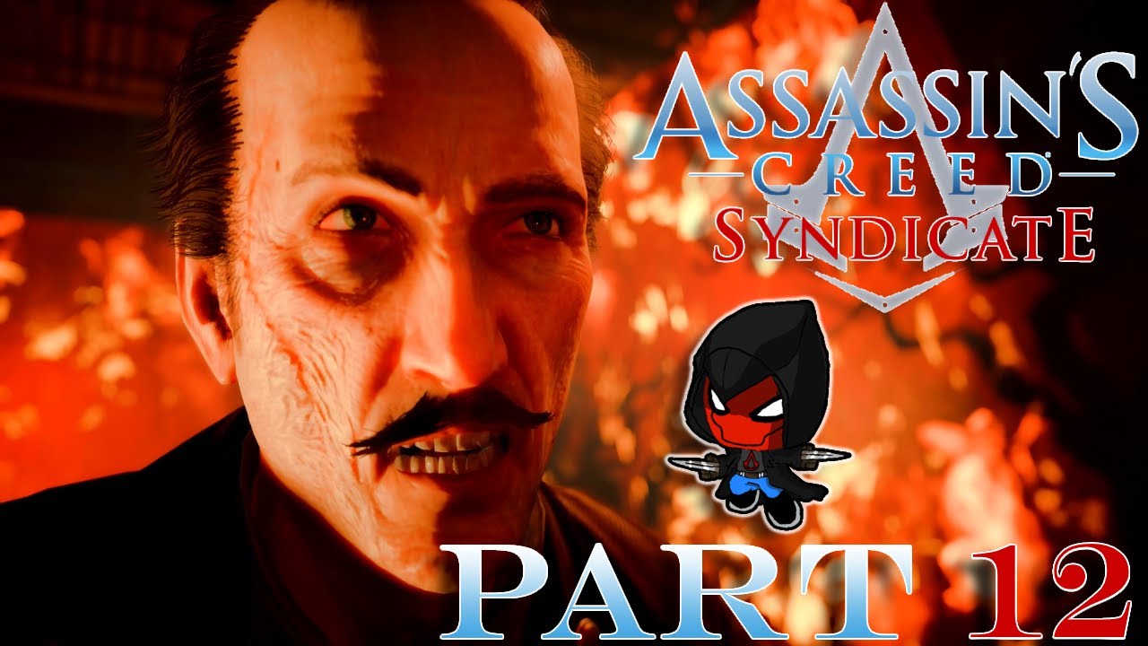 THE MADNESS OF MAXWELL ROTH!! Assassin's Creed Syndicate Playthrough (XBX) PART 12