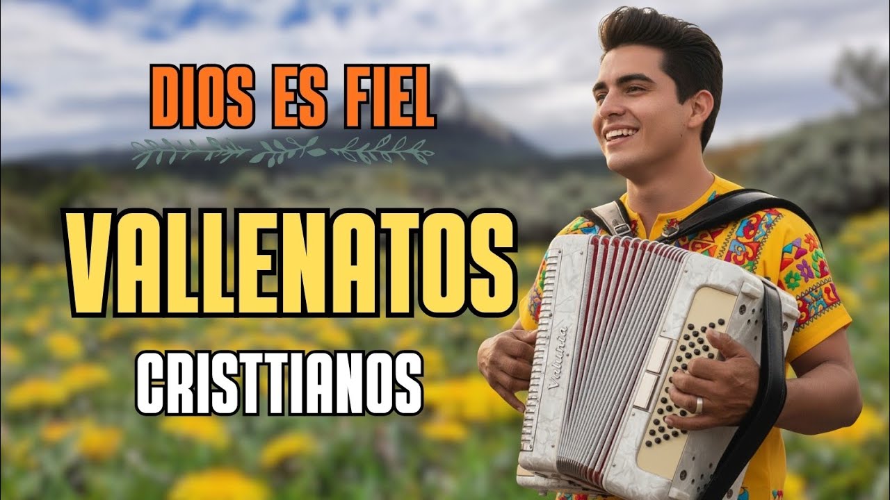 Fiesta Celestial: Mix Vallenato Cristiano Alegre para Celebrar a Cristo 🪗🎚