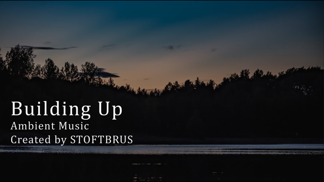 Ambient / Piano Music - Building Up - Track 70