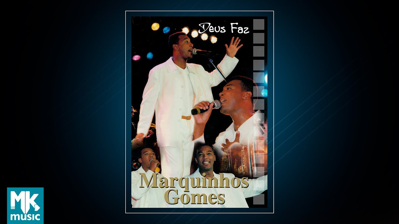 Marquinhos Gomes - Deus Faz - Ao Vivo (DVD COMPLETO)